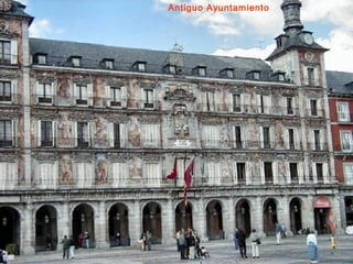 Antiguo Ayuntamiento
