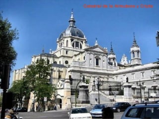 Catedral de la Almudena y Cripta