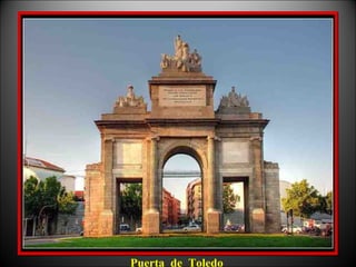 Puerta de Toledo
 