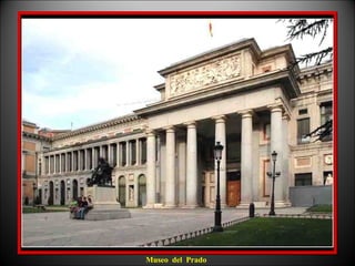Museo del Prado
 