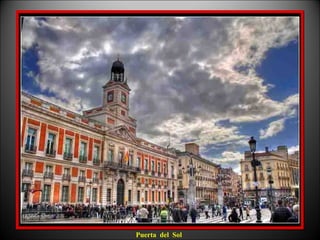 Puerta del Sol
 