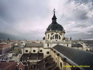 Catedral de La Almudena 