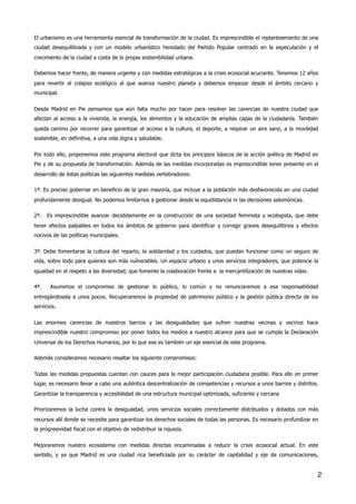 El urbanismo es una herramienta esencial de transformación de la ciudad. Es imprescindible el replanteamiento de una
ciuda...