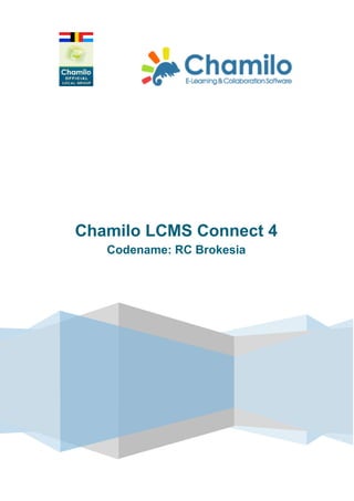 Chamilo LCMS Connect 4
Codename: RC Brokesia

 