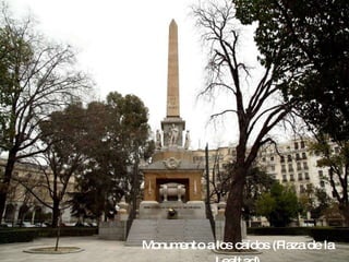 Monumento a los caídos (Plaza de la Lealtad) 