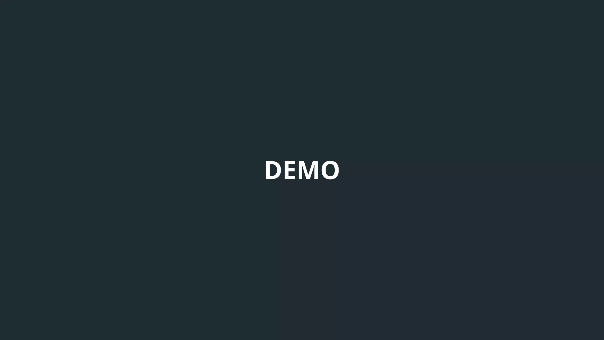 18
DEMO
 