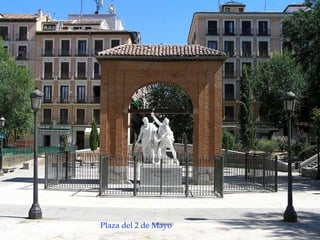 Plaza del 2 de Mayo 