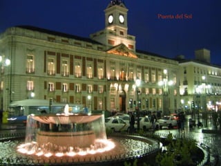 Puerta del Sol Puerta del Sol 