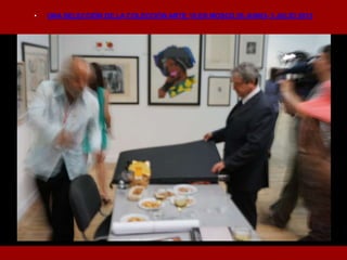 • UNA SELECCIÓN DE LA COLECCIÓN ARTE 10 EN MOSCÚ 26 JUNIO- 3 JULIO 2013
 