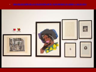 • UNA SELECCIÓN DE LA COLECCIÓN ARTE 10 EN MOSCÚ 26 JUNIO- 3 JULIO 2013
 