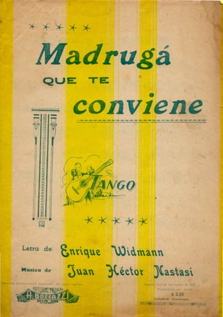 Madruga que te conviene (tango partitura)-Enrique Widmann_Juan Héctor Nastasi (1952)