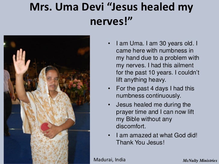 Mrs. Uma Devi “Jesus healed my nerves!” • I am Uma. I am 30 years old. I came h...