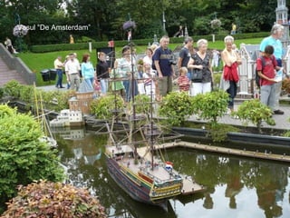 Vasul  “De Amsterdam” 
