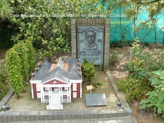 Casa părintească a lui George Maduro din Willemstad (Curacao) 