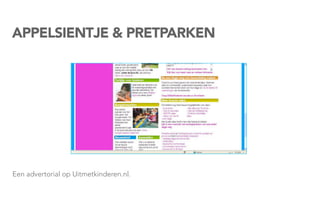 APPELSIENTJE & PRETPARKEN




Een advertorial op Uitmetkinderen.nl.
 