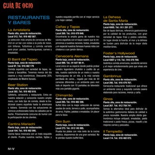 GUÍA DE OCIO
 RESTAURANTES                                     nuestra exquisita parrilla con el mejor servicio
                                                  y la mejor calidad.
                                                                                                       La Dehesa
                                                                                                       de Santa María
 Y BARES                                                                                               Planta baja, zona de restauración.
                                                  Cañas y Tapas                                        Local K005. Tel.: 911 291 277.
 La Amstelería                                    Planta alta, zona de restauración.                   Bar de tapas ibéricas, referencia gastronómica
 Planta alta, zona de restauración.               Local 269. Tel.: 916 479 848.                        por la calidad de los productos, con gran
 Local 312. Tel.: 916 482 567.                    Encontrarás la amplia gama de nuestra rica           variedad de tapas frías y platos calientes.
 La selección más amplia de cervezas de Ma-       cocina española con el toque casero que le im-       Un lugar donde la huerta, el mar y la dehesa
 drid en un bar con vistas a la pista de nieve,   primimos a nuestras raciones, tostas, ensaladas      se funden para disfrutar de la mejor dieta
 con billares, futbolines y comida variada        y en especial nuestros famosos huevos rotos con      mediterránea.
 para picar: pastas, hamburguesas, carnes y       chistorra o con jamón ibérico.
 ensaladas.                                                                                            Foster’s Hollywood
                                                  Cervecería Alemana                                   Planta baja, zona de restauración.
 El Barril del Tapeo                              Planta baja, zona de restauración.                   Local K007 y 110. Tel.: 916 479 769.
 Planta baja, zona de restauración.               Local 099. Tel.: 91 647 98 41.                       Auténtica comida americana, excelente servicio
 Local 97. Tel.: 916 482 179                      Local único en su especie donde podrás probar        y el mejor entretenimiento para que vivas una
 Comida española con variedad de tapas, ra-       nuestro legendario chuletón o codillo de un          experiencia de cine.
 ciones y bocadillos. Tenemos menús del día       kilo, nuestra salchicha de un metro o nuestra
 caseros y muy económicos. Descuento 20%          hamburguesa de un kilo, y la más variada             Gambrinus
 empleados de Madrid Xanadú.                      parrillada de carne... regado por más de 40          Planta alta, zona de restauración.
                                                  cervezas diferentes y un ambiente para vivir         Local 295. Tel.: 916 479 767.
 Beer Station                                     todo el deporte con 10 pantallas de televisión       Cervecería-restaurante tradicional que ofrece
 Planta alta, zona de restauración.               más una pantalla gigante.                            un ambiente único y exquisita comida casera
 Local 302. Tel.: 916 482 618.                                                                         elaborada para raciones, menús y carta.
 Cafetería, cervecería y restaurante. Entra en    Chimarrâo
 nuestra estación y conocerás nuestro amplio      Planta alta, zona de restauración.                   Ginos
 menú, con todo tipo de comida, desde la tra-     Local 265. Tel.: 916 482 208.                        Planta alta, zona de restauración.
 dicional casera española hasta la americana      Buffet libre con la mejor selección de carnes        Local 267. Tel.: 912 759 741.
 o italiana. Sonreirás con las actuaciones de     asadas de cerdo, ternera o pollo, acompañados        Somos la alternativa ideal para disfrutar de
 cómicos profesionales todos los sábados por la   de arroz, frijoles, patatas o ensaladas. Un placer   la auténtica gastronomía italiana de calidad a
 noche. Próximamente concurso de humor con        para tu boca.                                        precio razonable. Nuestra amplia oferta gas-
 la participación de los clientes.                                                                     tronómica incluye antipasti, ensaladas, pasta
                                                  Dim Sum                                              tradicional o pasta fresca, pizzas, rissotti y las
 Cantina Mariachi                                 Planta baja, zona de restauración.                   mejores carnes y pescados.
 Planta baja, zona de restauración.               Local 273. Tel.: 913 145 995.
 Local 104. Tel.: 916 482 095.                    Prueba los platos con más éxito de la cocina         Il Tempietto
 Cocina típica mexicana con un trato exquisito    asiática, disponemos de una gran variedad. No        Planta baja, zona de restauración.
 al cliente. Prueba nuestros nachos, fajitas y    te pierdas nuestro buffet libre.                     Local 114. Tel.: 916 482 072.



 IV-V
 