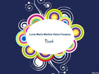Lucia Maria Martíns Vieira Fonseca


            Book
 