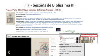 sc:Canvas
IIIF - besoins de Biblissima (II)
 