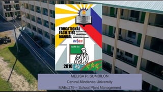 Copyright (C) SlideSalad.com All rights reserved.
Free SlideSalad PowerPoint Template
MELISA R. SUMBILON
Central Mindanao University
MAEd279 – School Plant Management
 