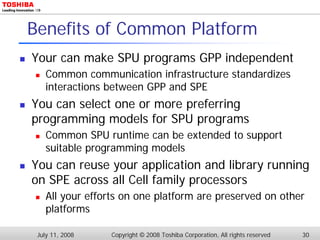 Common Software Models and Platform for Cell and SpursEngine | PPT