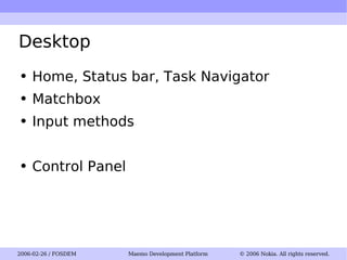 Desktop Home, Status bar, Task Navigator Matchbox Input methods Control Panel 