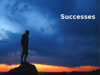 Successes
 