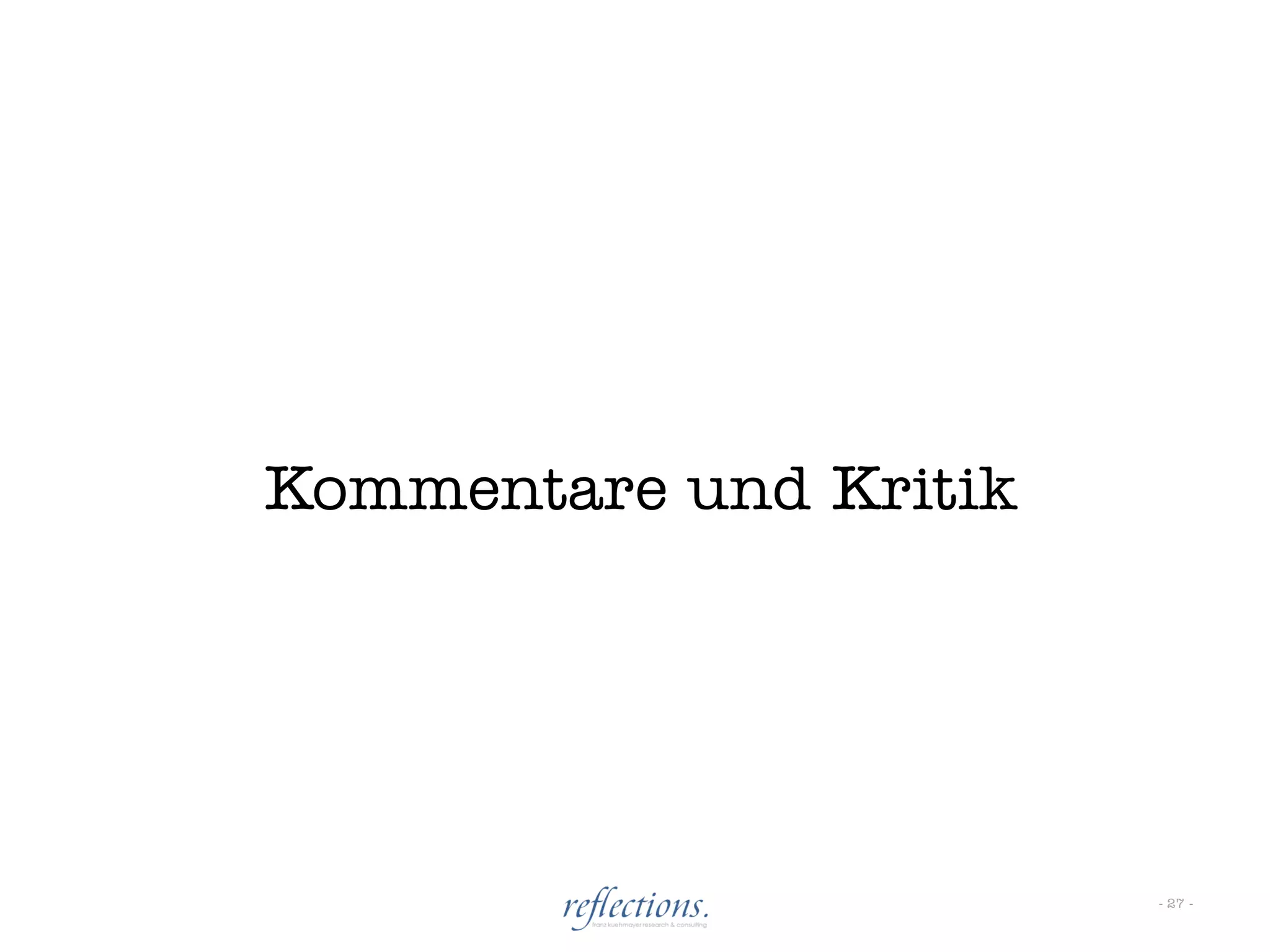 Kommentare und Kritik




                        - 27 -
 