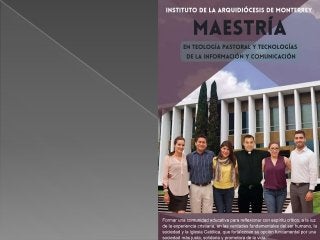 Maestría en Teología Pastoral y TICS
