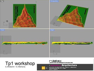 Tp2 workshopG. Bredanini – G. Mántaras