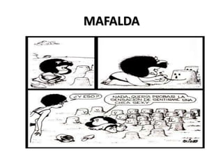 MAFALDA
 