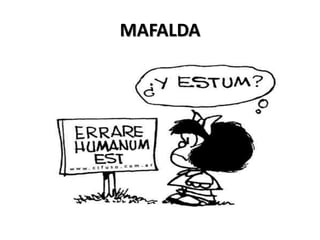 MAFALDA
 