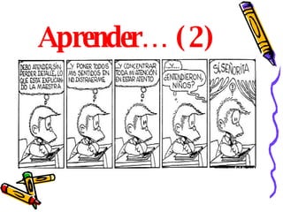 Aprender… (2) 