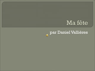 par Daniel Vallières 