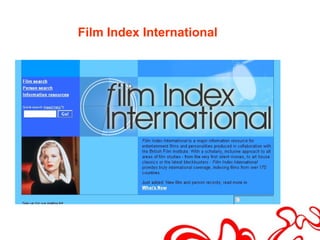 Film Index International
 