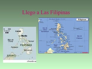 Llego a Las Filipinas 