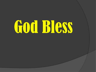 God Bless
 