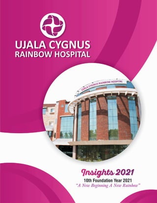 Ujala Cygnus Rainbow Hospital Magazine 2021