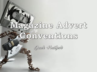 Magazine Advert Conventions