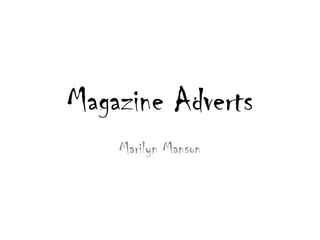 Magazine Adverts Marilyn Manson 