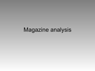Magazine analysis 