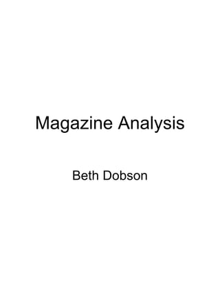 Magazine Analysis Beth Dobson 