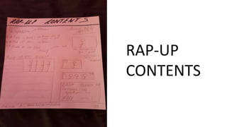 RAP-UP
CONTENTS
 