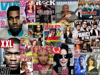 RESEARCH INTO MAGAZINE ADVERTS
 