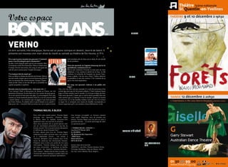 Votre espace
                                                                                                                                                   paris :                     personnages attachants
                                                                                                                                                                               à souhait.
                                                                                                                                                                               Contemporain
                                                                                                                                             iDF   laDies niGht                – du 7 novembre au 19
                                                                                                                                                   six chômeurs en fin de      décembre – Théâtre du
                                                                                                                                                   droit se lancent le défi    Petit Saint-Martin – 17,




Verino
                                                                                                                                                   de réaliser un strip-       rue René Boulanger,
                                                                                                                                                   tease devant une salle      Paris 10e – location au
                                                                                                                                                   comble… Le résultat         01 42 02 32 82
                                                                                                                                                   promet d’être explosif !
                                                                                                                                                   adapté du film The Full
un brin survolté, très énergique, Verino est un jeune comique en devenir, bourré de talent. Il                                                     monty, Ladies Night
présente son nouveau one-man-show du mardi au samedi au théâtre de dix-heures, à 19 h.                                                             connaît un succès hors
                                                                                                                                                   normes sur les planches.
                                                                                                                                                   show devant !
Est-ce que tu peux raconter ton parcours ? Comment                                    suivi pendant près de deux ans et demi, ils ont décidé
                                                                                                                                                   Comédie et boulevard
passe-t-on d’un deug de sport à humoriste ?                                           de me produire.
                                                                                                                                                   – du 6 novembre au 27
En fait, c’est le deug de sport qui est une surprise. Moi,
                                                                                                                                                   février – Essaion théâtre
j’ai toujours voulu être humoriste. Mais je voulais avoir                             Dans ton spectacle, tu t’appuies beaucoup sur la vie
                                                                                                                                                   – 6, rue Pierre au Lard
le temps d’écrire mes textes. Du coup, je suis passé du                               quotidienne, comment écris-tu ?
                                                                                                                                                   – Paris 4e – location au    les FrÈres
côté du sport surtout pour l’emploi du temps !                                        Moi je suis vraiment à l’écoute. Je note tout sur mon
                                                                                                                                                   01 42 78 76 42              taloche
                                                                                      téléphone. C’est comme le sketch de la Fnac. La file                                     – nouVeau
T’as toujours fait du stand-up ?                                                      d’attente, la recherche du bouquin ou encore l’esso-                                     spectacle
Non, au début, je faisais des sketchs très fermés. Mais je                            reuse à salade, c’est du vécu (rires). J’adore observer
me suis rendu compte que je recevais beaucoup plus de                                 le quotidien, je suis très curieux. C’est vraiment de ça
                                                                                                                                                   MiaM MiaM                   Inébranlables et
rires au moment des remerciements, lorsque j’impro-                                   que je tire mon inspiration.                                 Le fantasque et             indémodables, les
visais en fait. Donc je me suis dis que je possédais un                                                                                            grandiloquent Édouard       Frères Taloche ont
capital sympathie à exploiter.                                                          Du coup, ton spectacle s’adresse à un public très          baer nous revient avec      pour habitude de se
                                                                                        large ?                                                    une pièce qui réunit        mettre en scène dans
Raconte-nous ta rencontre avec « Juste pour rire » ?                     Oui, c’est vrai. Hier soir par exemple, il y avait des personnes d’un     tous les ingrédients        des situations de la
C’est Gerrard Cibel, le découvreur de talents en France, un vrai         certain âge ainsi que de très jeunes enfants. C’était vraiment hyper      qui font la réussite de     vie quotidienne (au
passionné d’humour. Il avait déjà vu la 1ère version de mon specta-      large et il faut toucher tout le monde. Ce n’est pas évident du tout.     ses représentations :       restaurant, à la plage, à
cle et me suivait de loin mais sans plus. Ça m’arrangeait d’un côté,     Dans mon spectacle, j’essaie que ce soit le mieux possible bien sûr,      humour, décalage et         bord d’un avion) rendues
comme ça j’avais moins de pression. Puis, il y a eu un concours SFR      mais surtout que ça s’adresse à tout le monde. Quand j’ai tourné          délire. dans la même        loufoques et farfelues
« jeunes talents », un concours que j’ai gagné et qui était parrainé     en province, j’ai vu des familles entières venir me voir et je trouve     veine que La Folle et       par nos deux acolytes.
par Franc Dubosc. Il a plutôt aimé ce que je faisais et en a parlé à «   ça super. En ce moment, avec toutes les familles recomposées, je          véritable vie de Luigi      grimaces, humour et fou
Juste pour rire. » Gerrard Cibel est revenu me voir et après m’avoir     trouve important qu’il y ait certaines choses fédératrices. à cela.       prizzoti et Looking for     rire sont, bien entendu,
                                                                                                                                                   mr castang, miam miam       au rendez-vous.
                                                                                                                                                   pourrait bien être l’un     Humour et café-théâtre
                                                                                                                                                                               – jusqu’au 2 janvier
                                     thoMas nGiJol À BlocK                                                                                         des spectacles de l’année
                                                                                                                                                                               – Théâtre Trévise –
                                                                                                                                                   à ne pas manquer.
                                                                                                                                                   Contemporain -              14, rue de Trévise –
                                     pour notre plus grand plaisir, Thomas Ngijol          une énergie incroyable, un humour cassant                                           Paris 9e – location au
                                                                                                                                                   du 11 décembre au
                                     prolonge son spectacle «Thomas Ngijol                 mais subtil. dépêchez vous de prendre vos                                           01 45 23 35 45
                                                                                                                                                   31 janvier – Théâtre
                                     a block» dans la capitale française mais              places, Thomas Ngijol joue de plus en plus à
                                                                                                                                                   Marigny – Carré Marigny
                                     également avec une tournée en province.               guichets fermés … ce serait dommage de rater
                                                                                                                                                   – Paris 8e – location au
                                     Vous vous souvenez de ce grand garçon avec            un spectacle pareil !
                                                                                                                                                   01 53 96 70 30
                                     son air nonchalant présentant le top five du
                                     grand Journal ? de ce jeune homme désopilant          « THOMAS NGIJOL A BLOCK ! »
                                     à l’affiche du Jamel comedy club ?                    Les 26 et 27 Février 2010
                                                                                                                                                   le Mec De la
                                     eh bien, depuis plus d’un an, Thomas Ngijol           A L’OLYMPIA
                                                                                                                                                   toMBe D’À cÔté
                                     embarque le public parisien dans son univers          28, Boulevard des Capucines -                           Quoi de plus original et
                                     et il redemande encore … cet artiste à                75009 Paris                                             pour le moins singulier
                                     l’humour décapant nous propose plus d’une             Réservations au :                                       que de rencontrer
                                     heure de stand-up tout bonnement hilarant.            08 92 68 33 68                                          l’homme ou la femme         les ViVacités
                                     préparez vous à vivre une soirée de rire sans                                                                 de sa vie dans un           Du capitaine
                                     interruption. Thomas évoque tous les sujets           autres villes de la tournée                             cimetière ? c’est bien la   tic
                                     qui nous concernent : la banlieue, la famille,        2009/2010 : Les ullis, Thonex-genève, clichy,           phrase que pourraient
                                     la religion, les relations hommes-femmes…             Florange, bordeaux, l’Hay-les-roses, saint-             prononcer les deux rôles    Freddy Viau dépoussière
                                     Tout y passe ! restez discret dans la salle, car      cyr-sur-Loire, Nantes, pacé, angers…                    principaux du mec de la     les trésors trop cachés
                                     l’humoriste adore impliquer le public dans ses                                                                tombe d’à côté. Le texte    que nous ont offerts
                                     sketchs pour allumer quelques spectateurs.                                                                    est d’une incroyable        les maîtres du théâtre
                                                                                                                                                   fraîcheur et les            de boulevard, eugène


14 / campus mag decembre                                                                                                                                                                                   decembre campus mag / 15
 