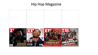 Hip Hop Magazine
 