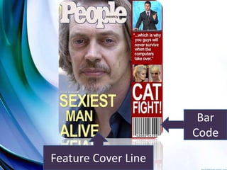 Bar
Code
Feature Cover Line
 