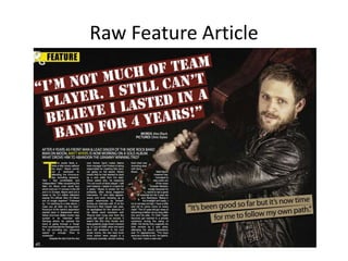 Raw Feature Article