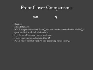 NME Q
•
•
•
•
•
•
 