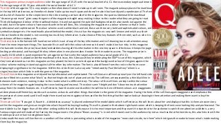 This magazines primary target audience is for the age range of 15-25 with the social bracket of A-C1. there secondary targ...