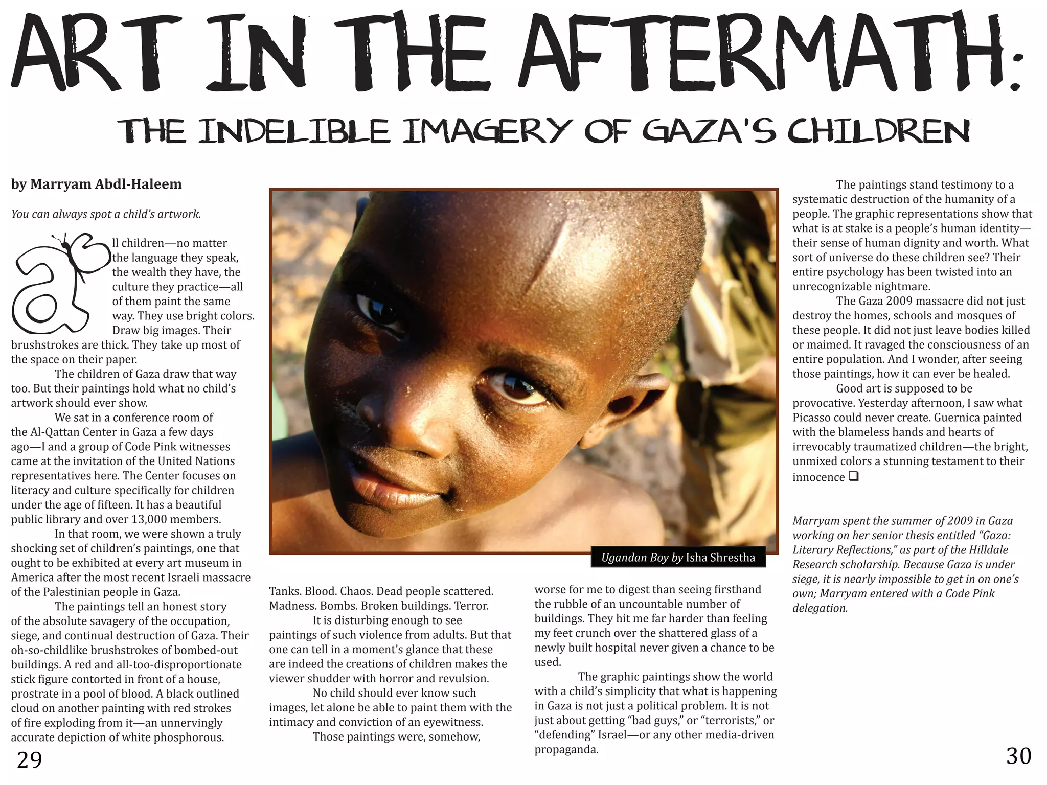 )3/*01*/D.*)2/.3E)/DF*
                     /D.*01G.-0H-.*0E)I.3J*,2*I)K)L6*+D0-G3.1
:0!S/''0/;!?:#L(U/L,,;                                                                                                                                          %        I2"%,#41/4150%0/#1'%/"0/4+-1C%/-%#%
                                                                                                                                                                0C0/"+#/4;%'"0/$.;/4-1%-9%/2"%2.+#14/C%-9%#%
F7/'*"#'"25"4-'-<76'"'*.+2!Q-'")657)$C                                                                                                                          ,"-,?"=%I2"%5$#,24;%$",$"0"1/#/4-10%02-@%/2#/%
                                                                                                                                                                @2#/%40%#/%0/#A"%40%#%,"-,?"*0%2.+#1%4'"1/4/CH
                      ??%;24?'$"1H1-%+#//"$%                                                                                                                    /2"4$%0"10"%-9%2.+#1%'4514/C%#1'%@-$/2=%W2#/%
                      /2"%?#15.#5"%/2"C%0,"#A(%                                                                                                                 0-$/%-9%.14:"$0"%'-%/2"0"%;24?'$"1%0""u%I2"4$%
                      /2"%@"#?/2%/2"C%2#:"(%/2"%                                                                                                                "1/4$"%,0C;2-?-5C%2#0%>""1%/@40/"'%41/-%#1%



!
                      ;.?/.$"%/2"C%,$#;/4;"H#??%                                                                                                                .1$";-514<#>?"%1452/+#$"=
                      -9%/2"+%,#41/%/2"%0#+"%                                                                                                                   %        I2"%G#<#%677S%+#00#;$"%'4'%1-/%w.0/%
                      @#C=%I2"C%.0"%>$452/%;-?-$0=%                                                                                                             '"0/$-C%/2"%2-+"0(%0;2--?0%#1'%+-0t."0%-9%
                      !$#@%>45%4+#5"0=%I2"4$%                                                                                                                   /2"0"%,"-,?"=%)/%'4'%1-/%w.0/%?"#:"%>-'4"0%A4??"'%
>$.020/$-A"0%#$"%/24;A=%I2"C%/#A"%.,%+-0/%-9%                                                                                                                   -$%+#4+"'=%)/%$#:#5"'%/2"%;-10;4-.01"00%-9%#1%
/2"%0,#;"%-1%/2"4$%,#,"$=                                                                                                                                       "1/4$"%,-,.?#/4-1=%D1'%)%@-1'"$(%#9/"$%0""415%
%         I2"%;24?'$"1%-9%G#<#%'$#@%/2#/%@#C%                                                                                                                   /2-0"%,#41/4150(%2-@%4/%;#1%":"$%>"%2"#?"'=
/--=%Q./%/2"4$%,#41/4150%2-?'%@2#/%1-%;24?'*0%                                                                                                                           G--'%#$/%40%0.,,-0"'%/-%>"%
#$/@-$A%02-.?'%":"$%02-@=                                                                                                                                       ,$-:-;#/4:"=%€"0/"$'#C%#9/"$1--1(%)%0#@%@2#/%
%         W"%0#/%41%#%;-19"$"1;"%$--+%-9%                                                                                                                       E4;#00-%;-.?'%1":"$%;$"#/"=%G."$14;#%,#41/"'%
/2"%D?NŠ#//#1%F"1/"$%41%G#<#%#%9"@%'#C0%                                                                                                                        @4/2%/2"%>?#+"?"00%2#1'0%#1'%2"#$/0%-9%
#5-H)%#1'%#%5$-.,%-9%F-'"%E41A%@4/1"00"0%                                                                                                                       4$$":-;#>?C%/$#.+#/4<"'%;24?'$"1H/2"%>$452/(%
;#+"%#/%/2"%41:4/#/4-1%-9%/2"%z14/"'%J#/4-10%                                                                                                                   .1+4K"'%;-?-$0%#%0/.11415%/"0/#+"1/%/-%/2"4$%
$",$"0"1/#/4:"0%2"$"=%I2"%F"1/"$%9-;.0"0%-1%                                                                                                                    411-;"1;"%!
?4/"$#;C%#1'%;.?/.$"%0,";4L4;#??C%9-$%;24?'$"1%
.1'"$%/2"%#5"%-9%L49/""1=%)/%2#0%#%>"#./49.?%
,.>?4;%?4>$#$C%#1'%-:"$%8V(777%+"+>"$0=                                                                                                                         S"))4"('-<%#6'6.%'-/((%)'78'@AA;'+#'"1"'
%         )1%/2#/%$--+(%@"%@"$"%02-@1%#%/$.?C%                                                                                                                  57)$+#,'7#'.%)'-%#+7)'6.%-+-'%#6+62%!'f"1"g'
02-;A415%0"/%-9%;24?'$"1*0%,#41/4150(%-1"%/2#/%                                                                                                                 I+6%)")4'W%^2%*6+7#-&h'"-'<")6'78'6.%'R+22!"2%'
-.52/%/-%>"%"K24>4/"'%#/%":"$C%#$/%+.0".+%41%                                                                          Z,"#!"#'[74'?4')02#%32$"0/2#
                                                                                                                                                                W%-%")*.'-*.72")-.+<C'[%*"/-%'"1"'+-'/#!%)'
D+"$4;#%#9/"$%/2"%+-0/%$";"1/%)0$#"?4%+#00#;$"%                                                                                                                 -+%,%&'+6'+-'#%")24'+(<7--+?2%'67',%6'+#'7#'7#%Q-'
-9%/2"%E#?"0/414#1%,"-,?"%41%G#<#=%                   I#1A0=%Q?--'=%F2#-0=%!"#'%,"-,?"%0;#//"$"'=%        @-$0"%9-$%+"%/-%'45"0/%/2#1%0""415%L4$0/2#1'%         75#c'S"))4"('%#6%)%!'5+6.'"'D7!%'O+#$'
%         I2"%,#41/4150%/"??%#1%2-1"0/%0/-$C%         M#'1"00=%Q-+>0=%Q$-A"1%>.4?'4150=%I"$$-$=           /2"%$.>>?"%-9%#1%.1;-.1/#>?"%1.+>"$%-9%               !%2%,"6+7#C'
-9%/2"%#>0-?./"%0#:#5"$C%-9%/2"%-;;.,#/4-1(%          %        )/%40%'40/.$>415%"1-.52%/-%0""%            >.4?'4150=%I2"C%24/%+"%9#$%2#$'"$%/2#1%9""?415%
04"5"(%#1'%;-1/41.#?%'"0/$.;/4-1%-9%G#<#=%I2"4$%      ,#41/4150%-9%0.;2%:4-?"1;"%9$-+%#'.?/0=%Q./%/2#/%   +C%9""/%;$.1;2%-:"$%/2"%02#//"$"'%5?#00%-9%#%
-2N0-N;24?'?4A"%>$.020/$-A"0%-9%>-+>"'N-./%           -1"%;#1%/"??%41%#%+-+"1/*0%5?#1;"%/2#/%/2"0"%       1"@?C%>.4?/%2-0,4/#?%1":"$%54:"1%#%;2#1;"%/-%>"%
>.4?'4150=%D%$"'%#1'%#??N/--N'40,$-,-$/4-1#/"%        #$"%41'""'%/2"%;$"#/4-10%-9%;24?'$"1%+#A"0%/2"%     .0"'=
0/4;A%L45.$"%;-1/-$/"'%41%9$-1/%-9%#%2-.0"(%          :4"@"$%02.''"$%@4/2%2-$$-$%#1'%$":.?04-1=           %        I2"%5$#,24;%,#41/4150%02-@%/2"%@-$?'%
,$-0/$#/"%41%#%,--?%-9%>?--'=%D%>?#;A%-./?41"'%       %        J-%;24?'%02-.?'%":"$%A1-@%0.;2%            @4/2%#%;24?'*0%04+,?4;4/C%/2#/%@2#/%40%2#,,"1415%
;?-.'%-1%#1-/2"$%,#41/415%@4/2%$"'%0/$-A"0%           4+#5"0(%?"/%#?-1"%>"%#>?"%/-%,#41/%/2"+%@4/2%/2"%   41%G#<#%40%1-/%w.0/%#%,-?4/4;#?%,$->?"+=%)/%40%1-/%
-9%L4$"%"K,?-'415%9$-+%4/H#1%.11"$:415?C%             41/4+#;C%#1'%;-1:4;/4-1%-9%#1%"C"@4/1"00=%          w.0/%#>-./%5"//415%Z>#'%5.C0(s%-$%Z/"$$-$40/0(s%-$%
#;;.$#/"%'",4;/4-1%-9%@24/"%,2-0,2-$-.0=%             %        I2-0"%,#41/4150%@"$"(%0-+"2-@(%            Z'"9"1'415s%)0$#"?H-$%#1C%-/2"$%+"'4#N'$4:"1%

 6S
                                                                                                          ,$-,#5#1'#=
                                                                                                                                                                                                              V7
 